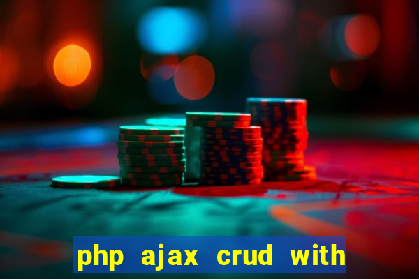 php ajax crud with datatables and bootstrap modals